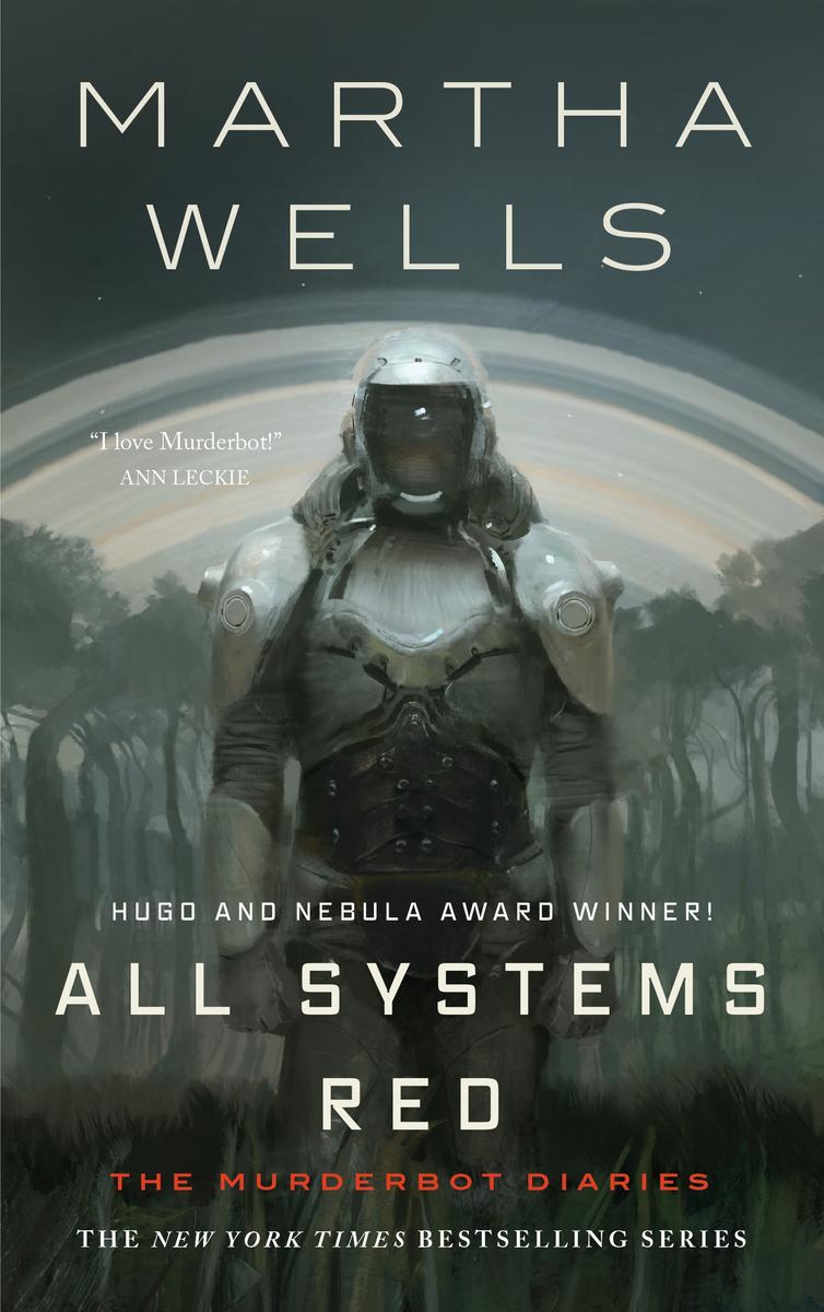All Systems Red (Murderbot Diaries