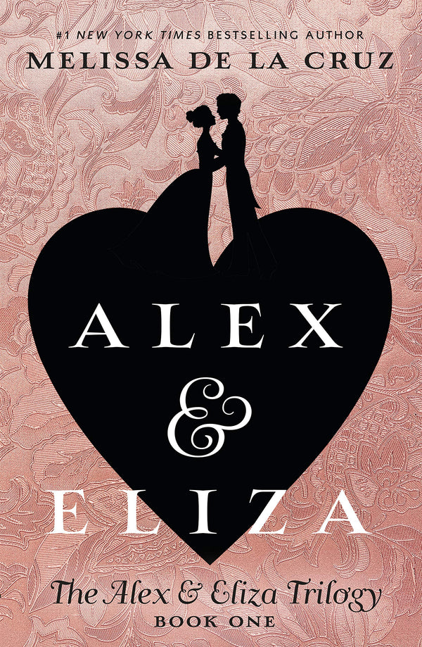 Alex & Eliza (Alex & Eliza Trilogy #1)