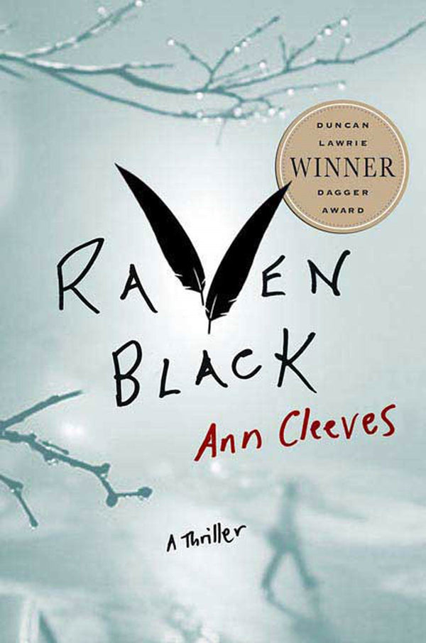 Raven Black (Shetland Island Mysteries #1)