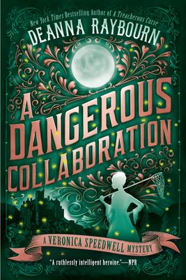 A Dangerous Collaboration (Veronica Speedwell Mystery #4)