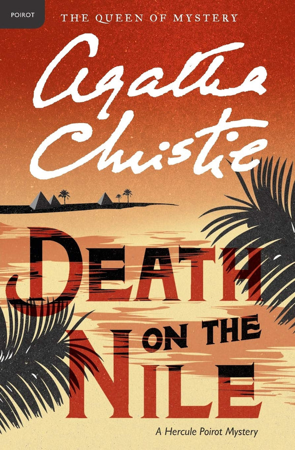 Death on the Nile (Hercule Poirot Mysteries #17)