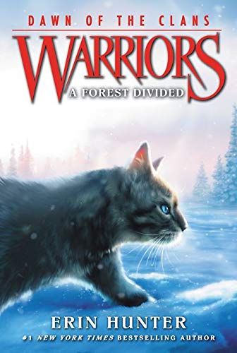 A Forest Divided (Warriors: Dawn of the Clans #5)