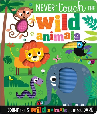 Never Touch the Wild Animals by Make Believe Ideas