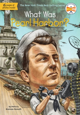 What Was Pearl Harbor? by Demuth, Patricia Brennan