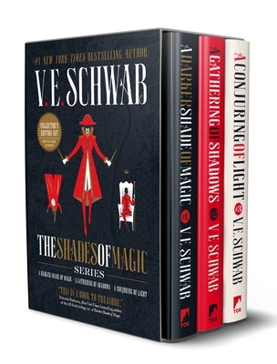 Shades of Magic Collector's Editions Boxed Set: A Darker Shade of Magic, a Gathering of Shadows, and a Conjuring of Light by Schwab, V. E.