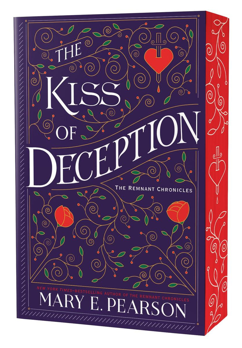 The Kiss of Deception: The Remnant Chronicles, Book One (Remnant Chronicles