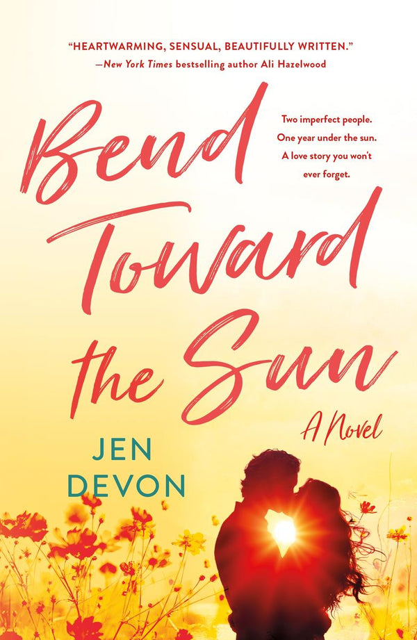 Bend Toward The Sun