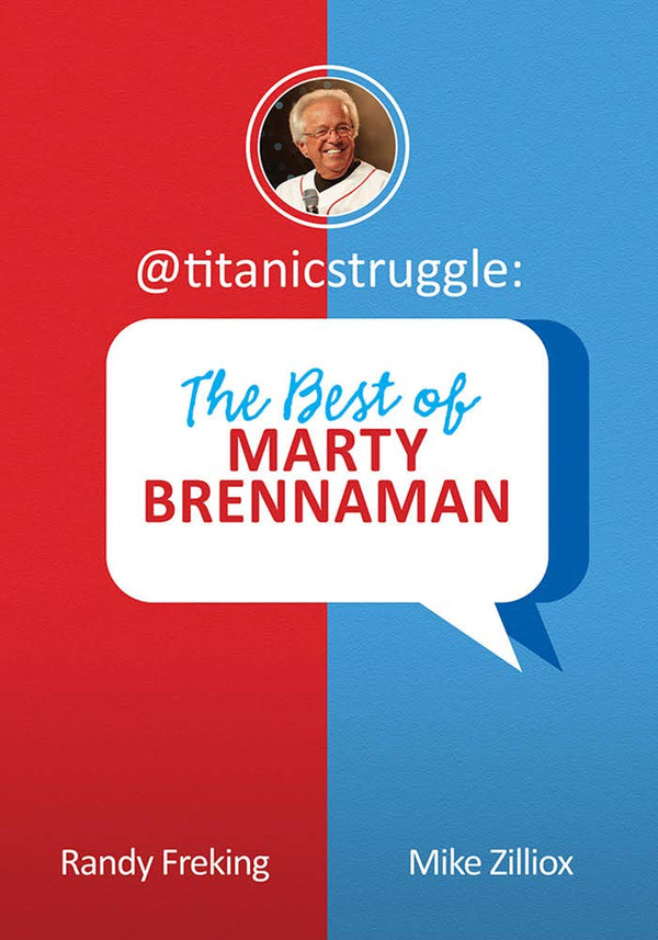 @Titanic Struggle: The Best of MARTY BRENNAMAN
