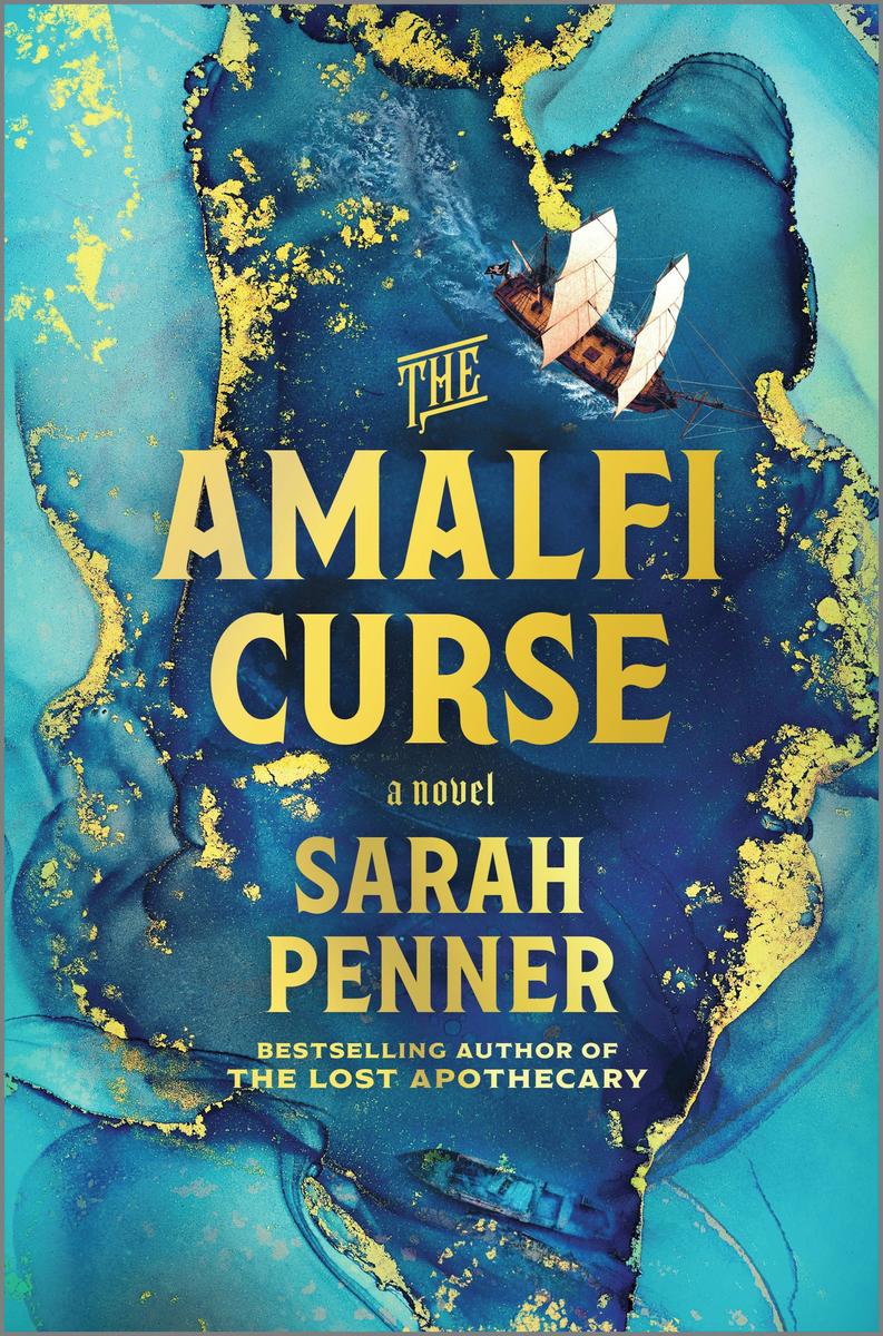 The Amalfi Curse: A Bewitching Tale of Sunken Treasure, Forbidden Love, and Ancient Magic on the Amalfi Coast