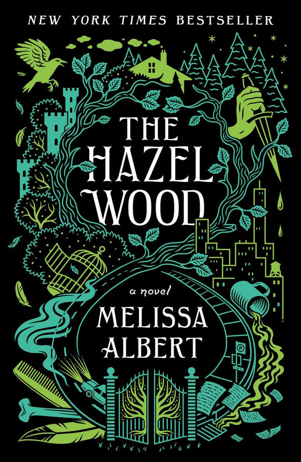 The Hazel Wood (Hazel Wood #1)
