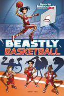 Beastly Basketball (Sports Illustrated Kids Graphic Novels)