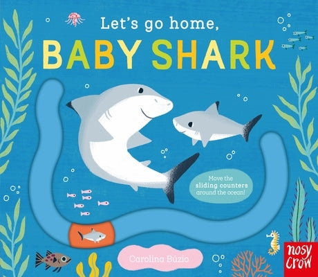 Let's Go Home, Baby Shark by B&