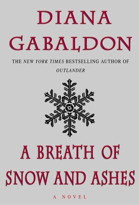 A Breath of Snow and Ashes by Gabaldon, Diana