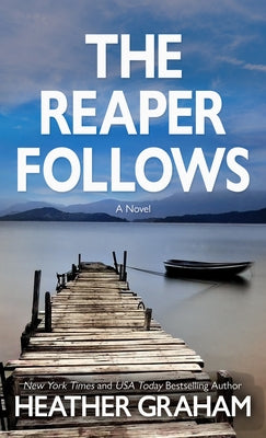 The Reaper Follows by Graham, Heather