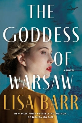 The Goddess of Warsaw by Barr, Lisa