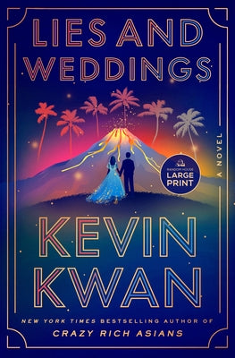 Lies and Weddings by Kwan, Kevin