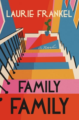 Family Family by Frankel, Laurie
