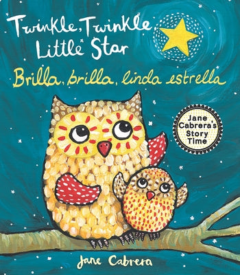 Twinkle, Twinkle Little Star / Brilla, Brilla, Linda Estrella by Cabrera, Jane