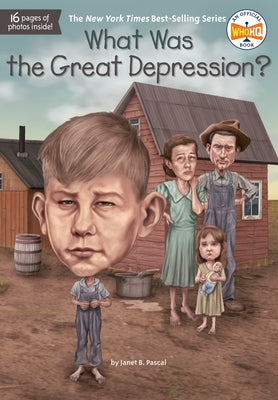 What Was the Great Depression? by Pascal, Janet B.