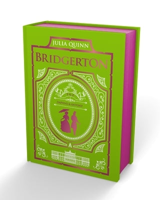 The Duke and I and the Viscount Who Loved Me: Bridgerton Collector's Edition by Quinn, Julia