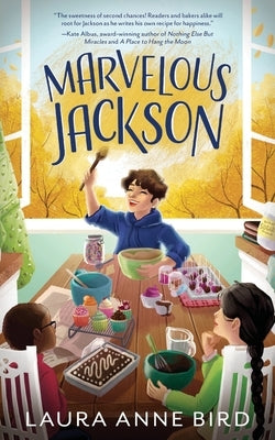 Marvelous Jackson by Bird, Laura Anne
