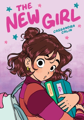 The New Girl: A Graphic Novel (the New Girl