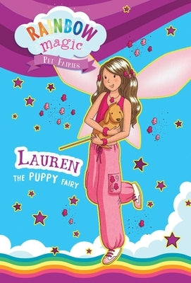 Rainbow Magic Pet Fairies Book #4: Lauren the Puppy Fairy by Meadows, Daisy