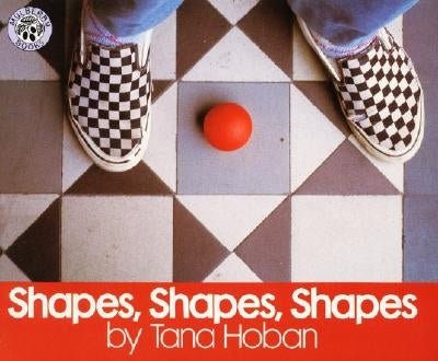 Shapes, Shapes, Shapes by Hoban, Tana