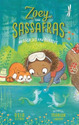 Zoey and Sassafras #3 - Merhorses And Bubbles