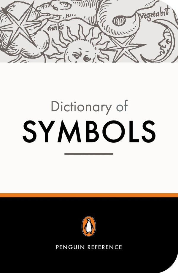The Penguin Dictionary Of Symbols (Revised)