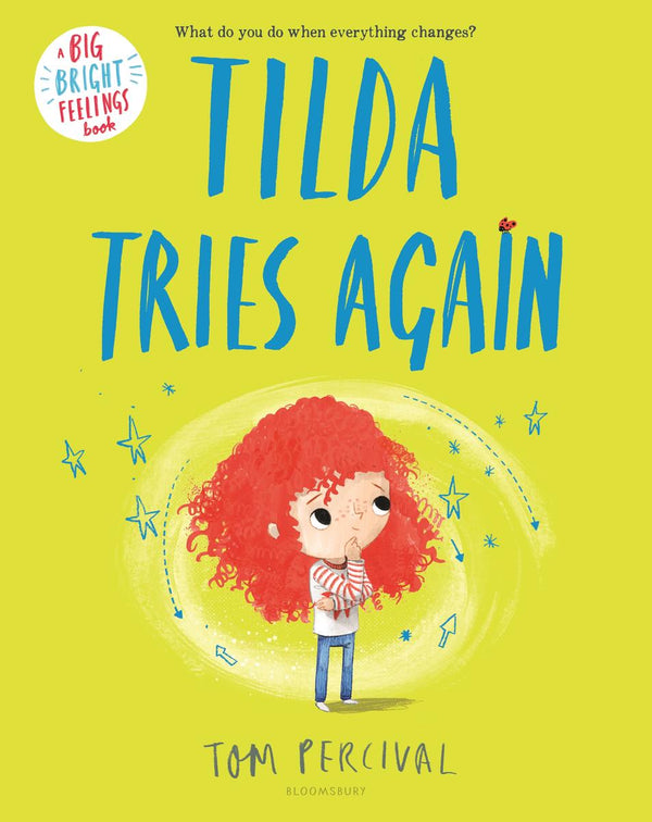 Tilda Tries Again (Big Bright Feelings)