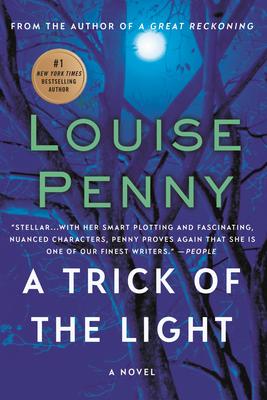 A Trick of the Light (Chief Inspector Gamache Novel #7)