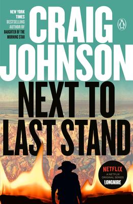 Next to Last Stand (Longmire Mystery #16)