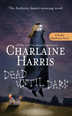 Dead Until Dark (Sookie Stackhouse
