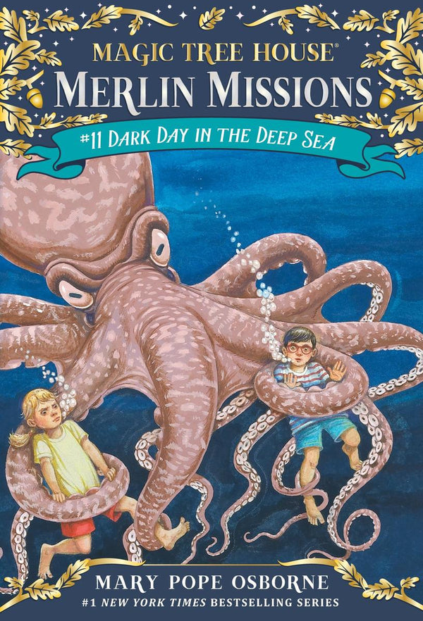 Dark Day in the Deep Sea (Magic Tree House Merlin Mission #11)