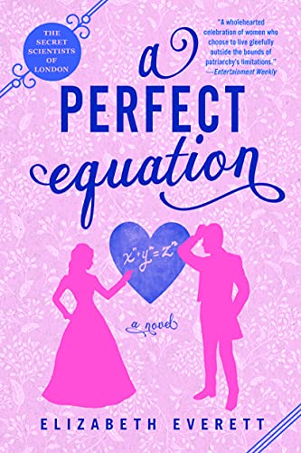 A Perfect Equation (The Secret Scientists of London #2)
