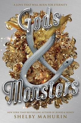 Gods & Monsters (Serpent & Dove