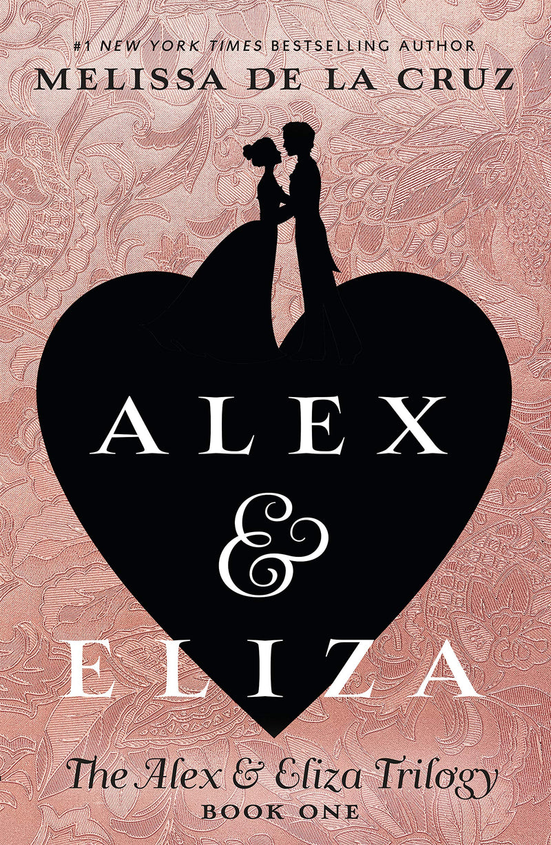 Alex & Eliza (Alex & Eliza Trilogy