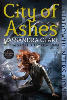 City of Ashes (Mortal Instruments #2)