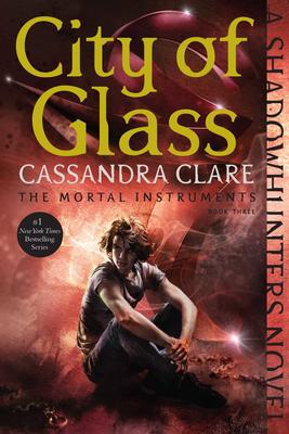 City of Glass (Mortal Instruments #3)