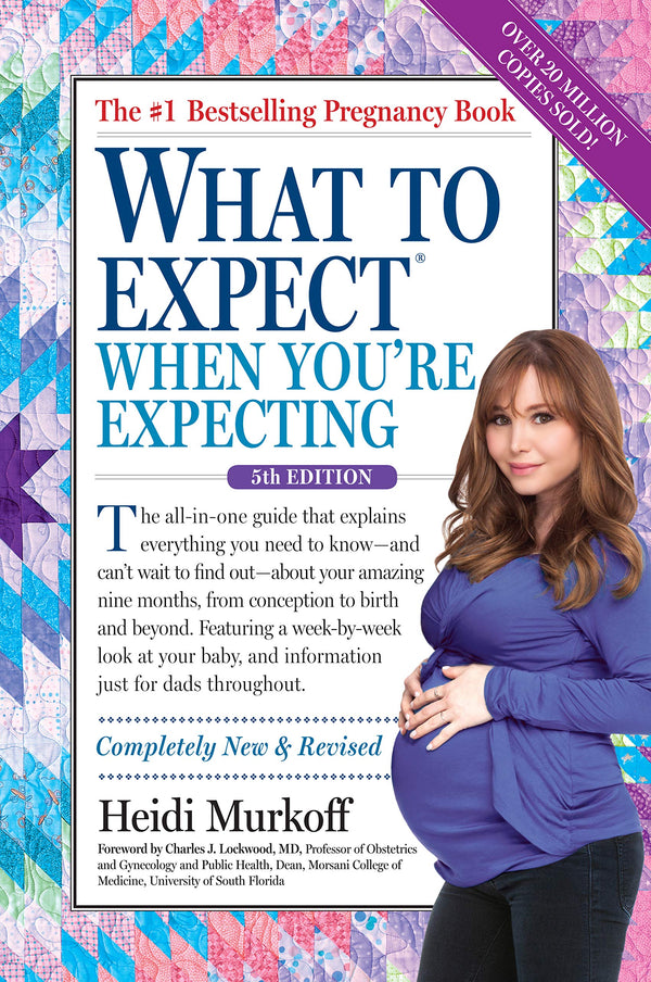 What to Expect When You're Expecting (5th Edition)