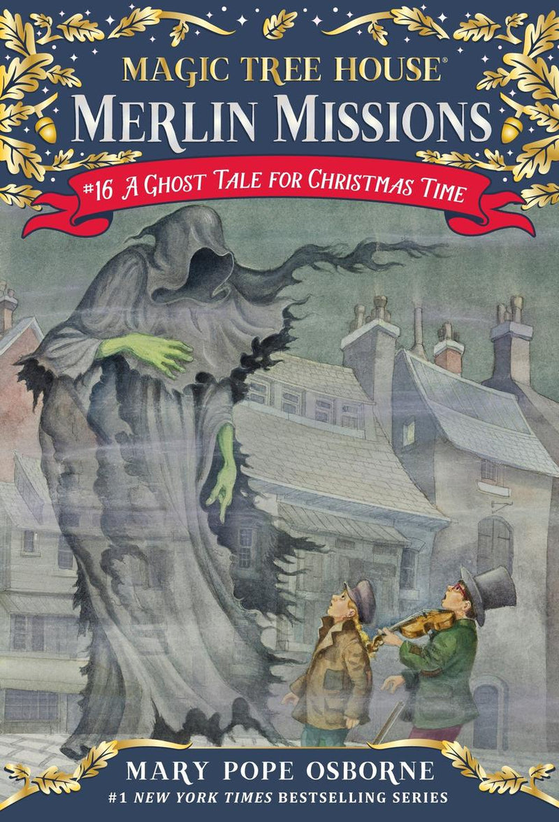 A Ghost Tale for Christmas Time (Magic Tree House Merlin Mission
