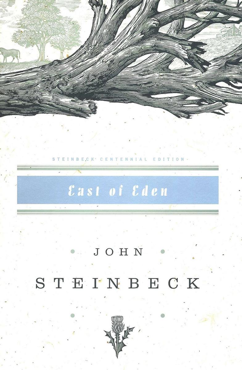 East of Eden: John Steinbeck Centennial Edition