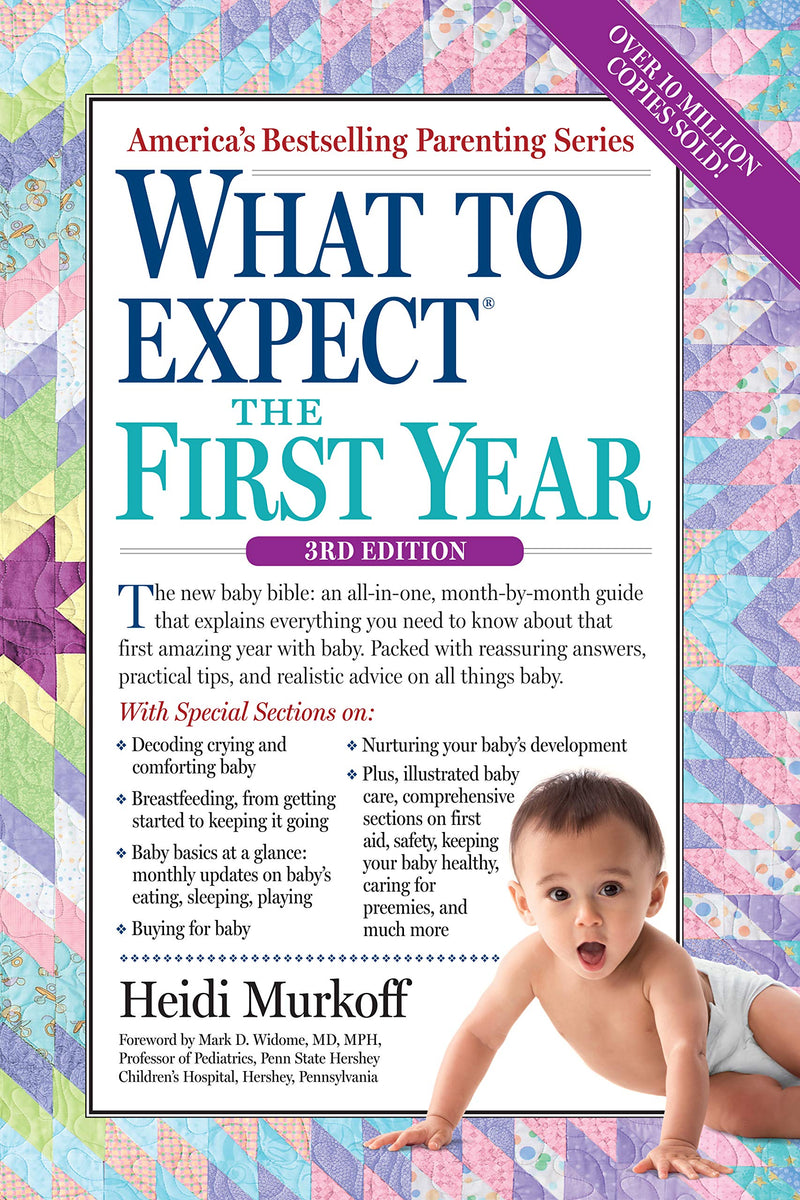 What to Expect the First Year (3rd Edition)