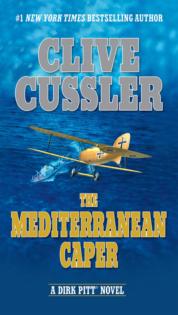 The Mediterranean Caper (Dirk Pitt Adventure #1)