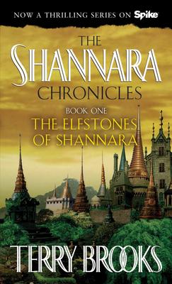 The Elfstones of Shannara (Shannara Chronicles #1)