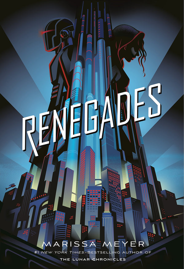 Renegades (Renegades #1)