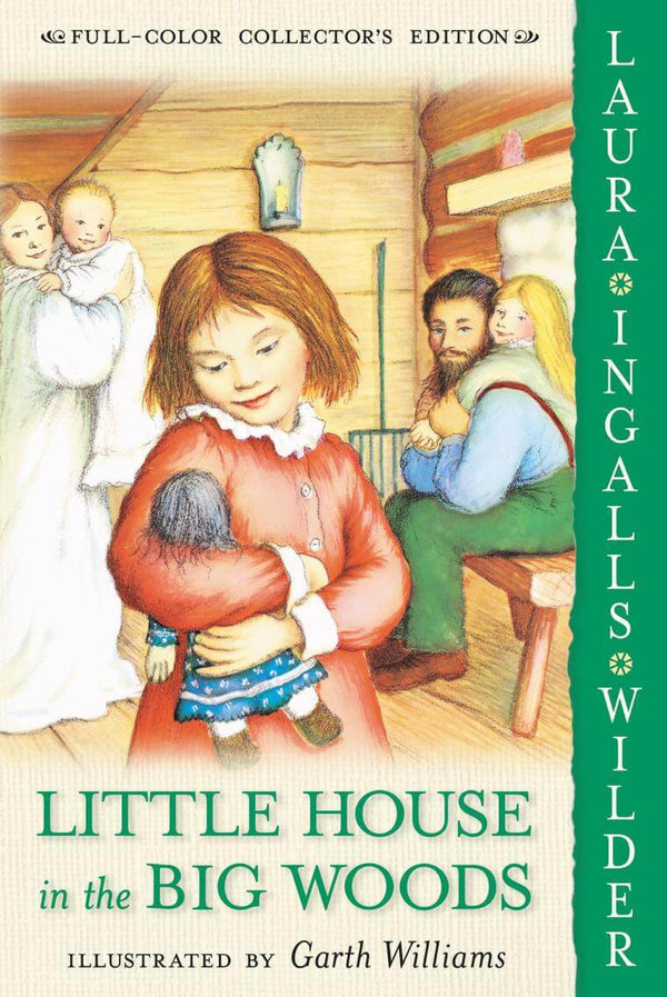 Little House in the Big Woods (Little House #1)