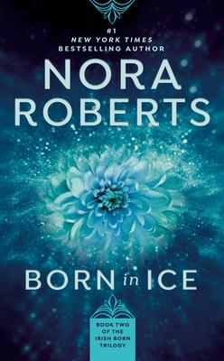 Born in Ice (Irish Born Trilogy #2)
