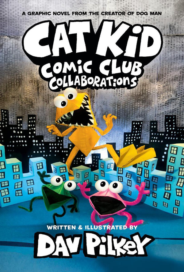 Cat Kid Comic Club: Collaborations: A Graphic Novel (Cat Kid Comic Club #4)